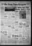Thumbnail image of item number 1 in: 'The Daily News-Telegram (Sulphur Springs, Tex.), Vol. 56, No. 122, Ed. 1 Monday, May 24, 1954'.