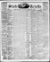 Thumbnail image of item number 1 in: 'State Gazette. (Austin, Tex.), Vol. 11, No. 1, Ed. 1, Saturday, August 13, 1859'.