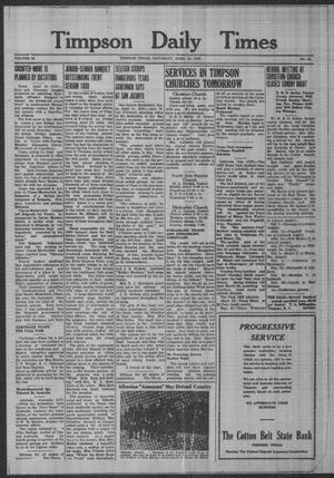 Timpson Daily Times (Timpson, Tex.), Vol. 38, No. 80, Ed. 1 Saturday, April 22, 1939