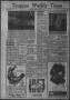 Newspaper: Timpson Weekly Times (Timpson, Tex.), Vol. 72, No. 1, Ed. 1 Friday, J…