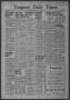 Newspaper: Timpson Daily Times (Timpson, Tex.), Vol. 41, No. 11, Ed. 1 Friday, J…