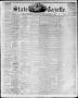 Newspaper: State Gazette. (Austin, Tex.), Vol. 11, No. 21, Ed. 1, Saturday, Dece…