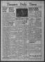 Newspaper: Timpson Daily Times (Timpson, Tex.), Vol. 38, No. 90, Ed. 1 Saturday,…