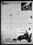 Thumbnail image of item number 4 in: 'The Daily News-Telegram (Sulphur Springs, Tex.), Vol. 51, No. 265, Ed. 1 Monday, November 7, 1949'.