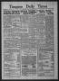 Thumbnail image of item number 1 in: 'Timpson Daily Times (Timpson, Tex.), Vol. 37, No. 9, Ed. 1 Wednesday, January 12, 1938'.