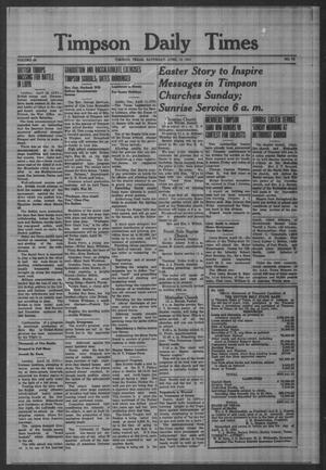 Timpson Daily Times (Timpson, Tex.), Vol. 40, No. 73, Ed. 1 Saturday, April 12, 1941