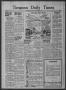 Newspaper: Timpson Daily Times (Timpson, Tex.), Vol. 38, No. 252, Ed. 1 Saturday…