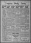 Newspaper: Timpson Daily Times (Timpson, Tex.), Vol. 38, No. 206, Ed. 1 Wednesda…
