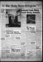 Thumbnail image of item number 1 in: 'The Daily News-Telegram (Sulphur Springs, Tex.), Vol. 56, No. 160, Ed. 1 Friday, July 9, 1954'.
