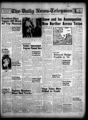 The Daily News-Telegram (Sulphur Springs, Tex.), Vol. 54, No. 281, Ed. 1 Tuesday, November 25, 1952