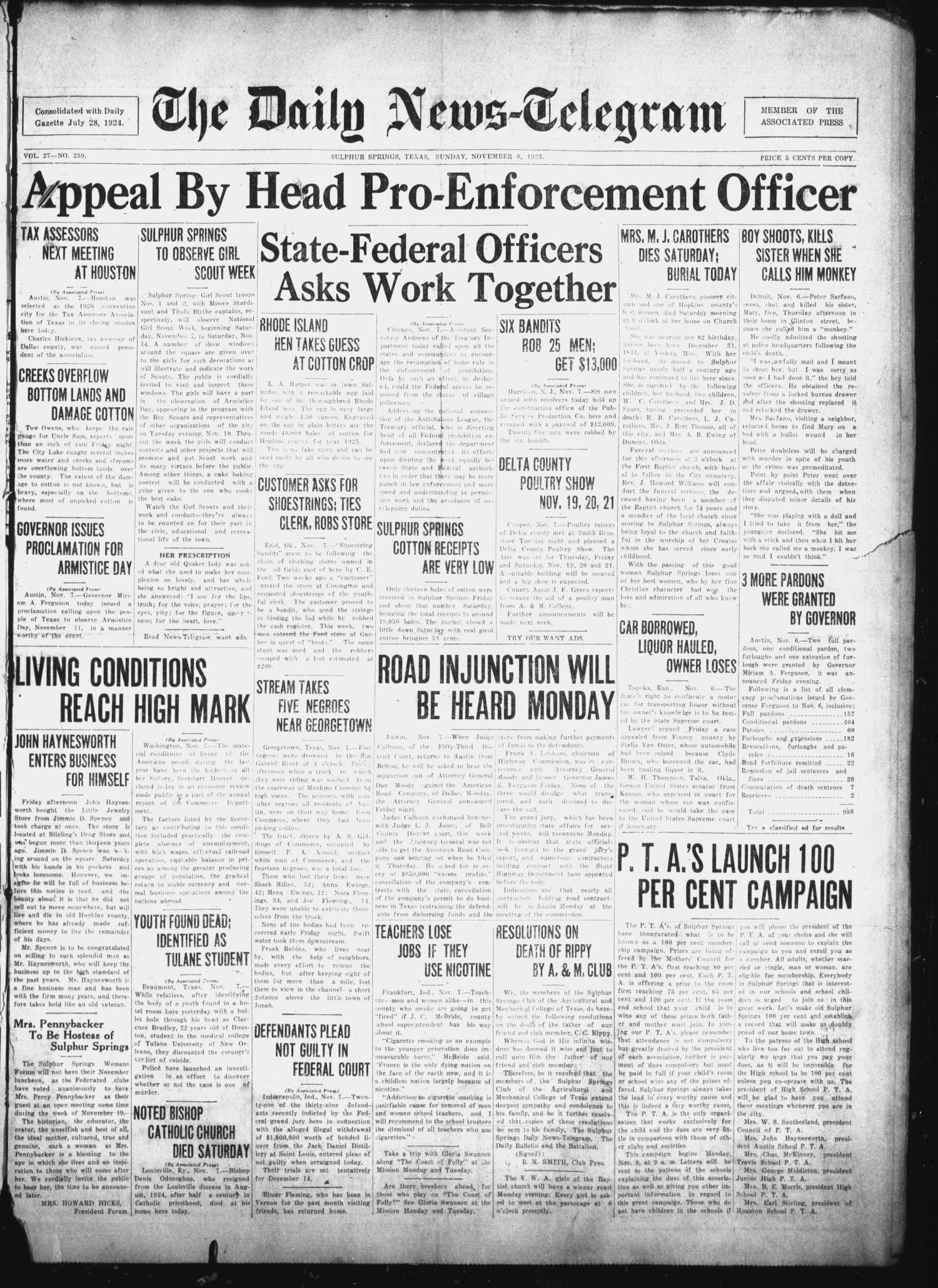 The Daily News-Telegram (Sulphur Springs, Tex.), Vol. 27, No. 259, Ed. 1 Sunday, November 8, 1925
                                                
                                                    [Sequence #]: 1 of 6
                                                
