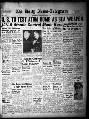 The Daily News-Telegram (Sulphur Springs, Tex.), Vol. 48, No. 22, Ed. 1 Thursday, January 24, 1946