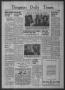 Newspaper: Timpson Daily Times (Timpson, Tex.), Vol. 38, No. 166, Ed. 1 Wednesda…