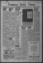 Newspaper: Timpson Daily Times (Timpson, Tex.), Vol. 41, No. 91, Ed. 1 Friday, M…