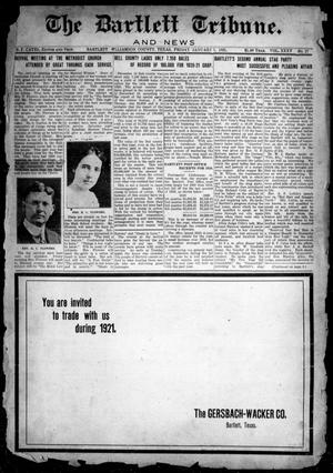 The Bartlett Tribune and News (Bartlett, Tex.), Vol. 35, No. 27, Ed. 1, Friday, January 7, 1921