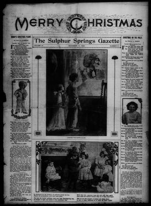 The Sulphur Springs Gazette. (Sulphur Springs, Tex.), Vol. 47, No. 51, Ed. 1 Friday, December 17, 1909