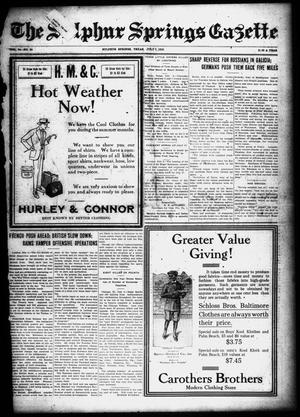 The Sulphur Springs Gazette (Sulphur Springs, Tex.), Vol. 54, No. 22, Ed. 1 Friday, July 7, 1916