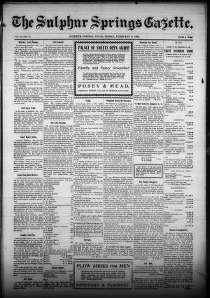 The Sulphur Springs Gazette. (Sulphur Springs, Tex.), Vol. 44, No. 6, Ed. 1 Friday, February 9, 1906