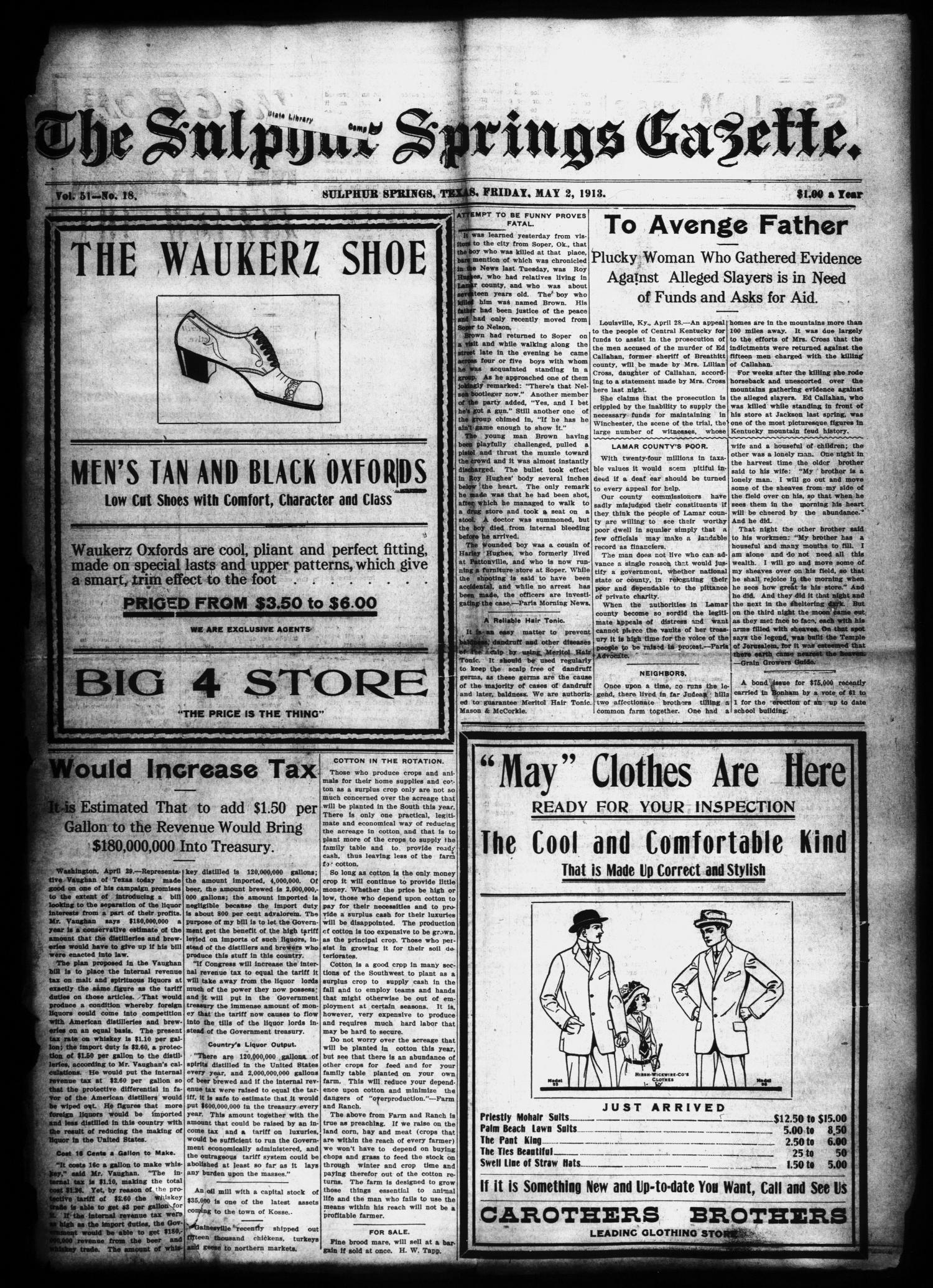 The Sulphur Springs Gazette. (Sulphur Springs, Tex.), Vol. 51, No. 18, Ed. 1 Friday, May 2, 1913
                                                
                                                    [Sequence #]: 1 of 12
                                                
