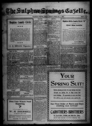 The Sulphur Springs Gazette. (Sulphur Springs, Tex.), Vol. 47, No. 6, Ed. 1 Friday, February 5, 1909