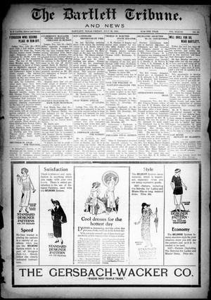 Primary view of object titled 'The Bartlett Tribune and News (Bartlett, Tex.), Vol. 37, No. 52, Ed. 1, Friday, July 28, 1922'.