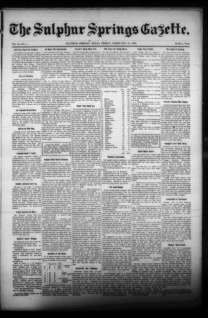 The Sulphur Springs Gazette. (Sulphur Springs, Tex.), Vol. 44, No. 7, Ed. 1 Friday, February 16, 1906