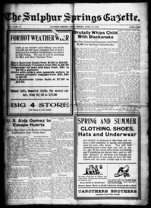 The Sulphur Springs Gazette. (Sulphur Springs, Tex.), Vol. 51, No. 17, Ed. 1 Friday, April 25, 1913