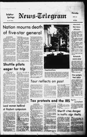 Sulphur Springs News-Telegram (Sulphur Springs, Tex.), Vol. 103, No. 84, Ed. 1 Thursday, April 9, 1981
