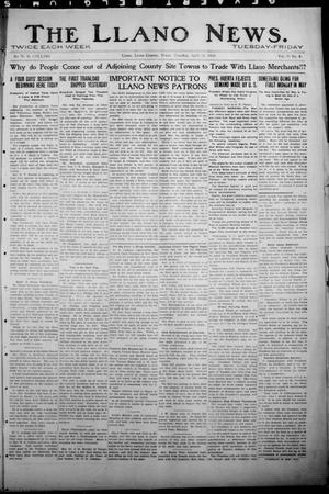 Primary view of object titled 'The Llano News. (Llano, Tex.), Vol. 30, No. 41, Ed. 1 Tuesday, April 21, 1914'.