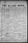Thumbnail image of item number 1 in: 'The Llano News. (Llano, Tex.), Vol. 39, No. 48, Ed. 1 Thursday, August 11, 1927'.