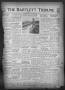 Primary view of The Bartlett Tribune and News (Bartlett, Tex.), Vol. 58, No. 45, Ed. 1, Friday, August 3, 1945