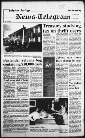 Sulphur Springs News-Telegram (Sulphur Springs, Tex.), Vol. 111, No. 21, Ed. 1 Wednesday, January 25, 1989