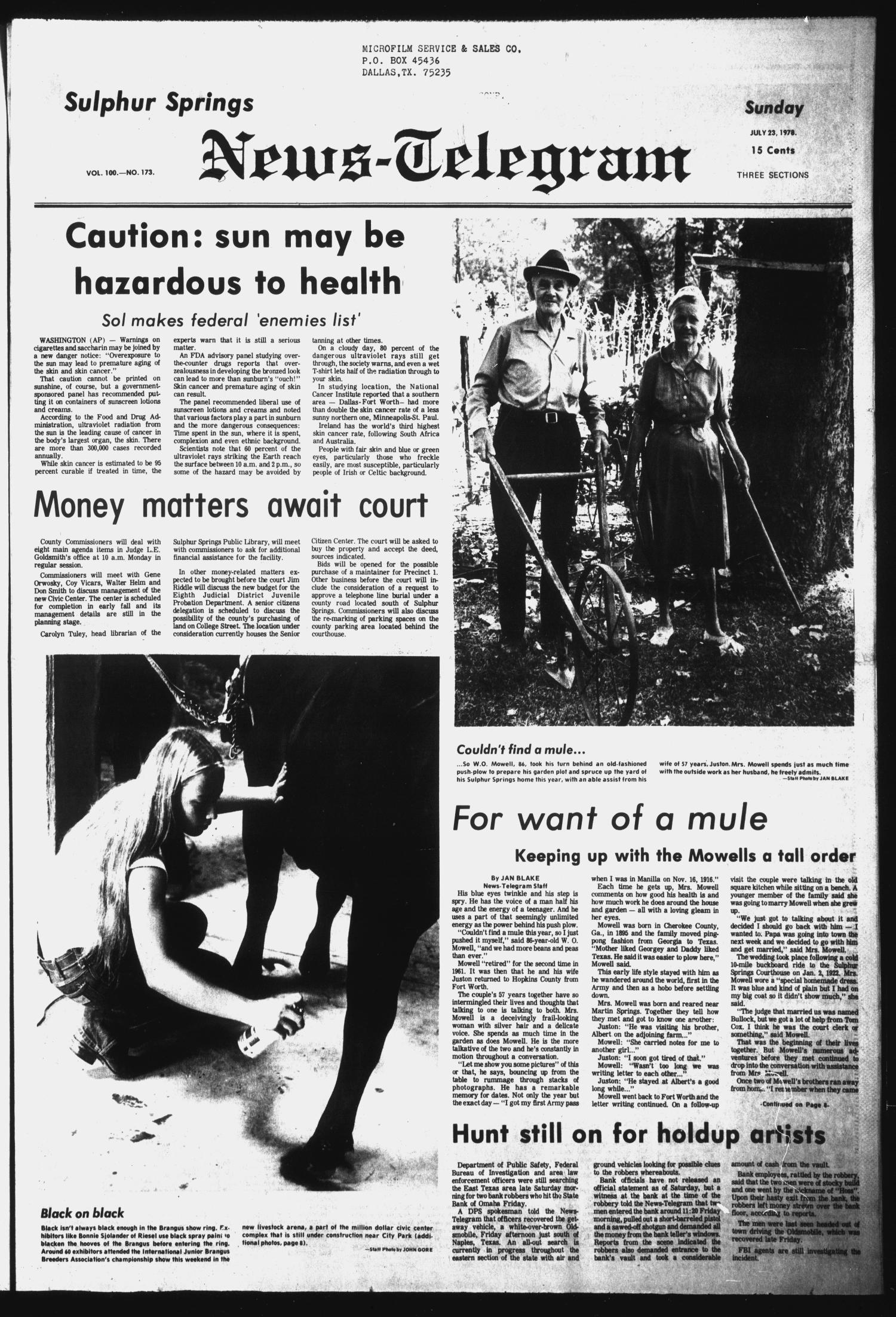 Sulphur Springs News-Telegram (Sulphur Springs, Tex.), Vol. 100, No. 173, Ed. 1 Sunday, July 23, 1978
                                                
                                                    [Sequence #]: 1 of 42
                                                