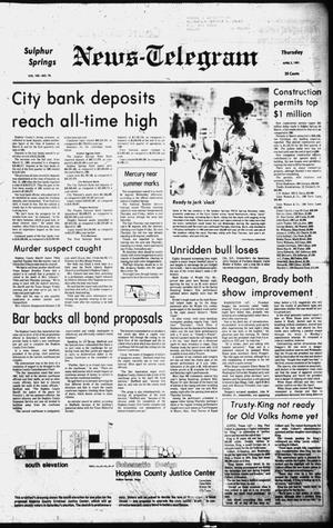Sulphur Springs News-Telegram (Sulphur Springs, Tex.), Vol. 103, No. 78, Ed. 1 Thursday, April 2, 1981