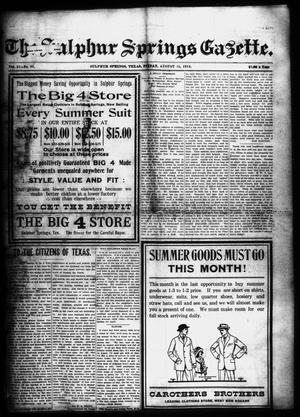 The Sulphur Springs Gazette. (Sulphur Springs, Tex.), Vol. 51, No. 33, Ed. 1 Friday, August 15, 1913