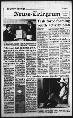 Primary view of object titled 'Sulphur Springs News-Telegram (Sulphur Springs, Tex.), Vol. 111, No. 35, Ed. 1 Friday, February 10, 1989'.