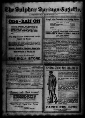 The Sulphur Springs Gazette. (Sulphur Springs, Tex.), Vol. 50, No. 6, Ed. 1 Friday, February 9, 1912