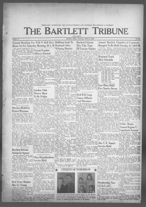 The Bartlett Tribune and News (Bartlett, Tex.), Vol. 76, No. 24, Ed. 1, Thursday, April 18, 1963