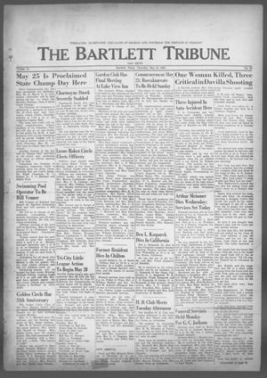 The Bartlett Tribune and News (Bartlett, Tex.), Vol. 76, No. 28, Ed. 1, Thursday, May 16, 1963