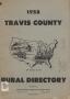 Thumbnail image of item number 1 in: '1958 Travis County Rural Directory'.