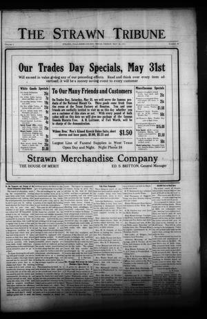 The Strawn Tribune (Strawn, Tex.), Vol. 1, No. 40, Ed. 1 Friday, May 30, 1913