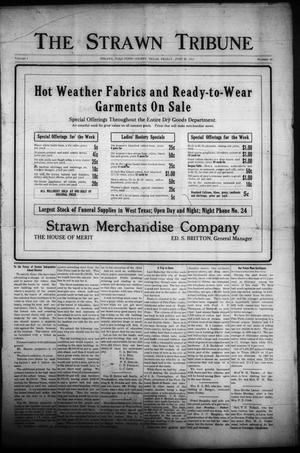 Primary view of object titled 'The Strawn Tribune (Strawn, Tex.), Vol. 1, No. 43, Ed. 1 Friday, June 20, 1913'.