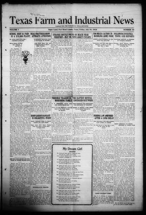 Texas Farm and Industrial News (Sugar Land, Tex.), Vol. 7, No. 40, Ed. 1 Friday, July 18, 1919