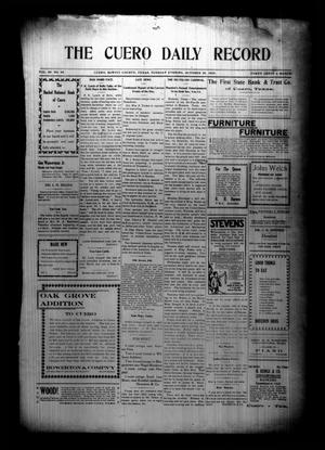 Primary view of object titled 'The Cuero Daily Record (Cuero, Tex.), Vol. 28, No. 96, Ed. 1 Tuesday, October 20, 1908'.