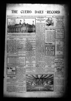 The Cuero Daily Record (Cuero, Tex.), Vol. 28, No. 5, Ed. 1 Monday, July 6, 1908