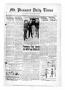 Thumbnail image of item number 1 in: 'Mt. Pleasant Daily Times (Mount Pleasant, Tex.), Vol. 17, No. 82, Ed. 1 Thursday, May 14, 1936'.
