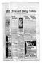 Newspaper: Mt. Pleasant Daily Times (Mount Pleasant, Tex.), Vol. 16, No. 266, Ed…