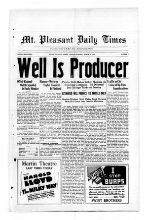Mt. Pleasant Daily Times (Mount Pleasant, Tex.), Vol. 17, No. 1, Ed. 1 Monday, March 16, 1936