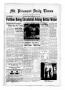 Newspaper: Mt. Pleasant Daily Times (Mount Pleasant, Tex.), Vol. 17, No. 140, Ed…