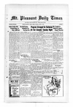 Mt. Pleasant Daily Times (Mount Pleasant, Tex.), Vol. 17, No. 23, Ed. 1 Friday, April 10, 1936